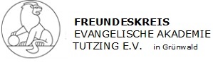 Freundeskreis der Evangelischen Akademie Tutzing
